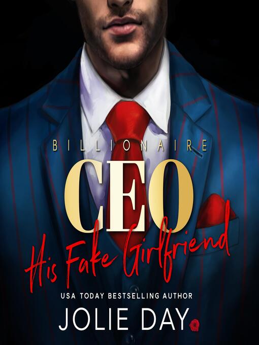 Title details for His Fake Girlfriend by Jolie Day - Available